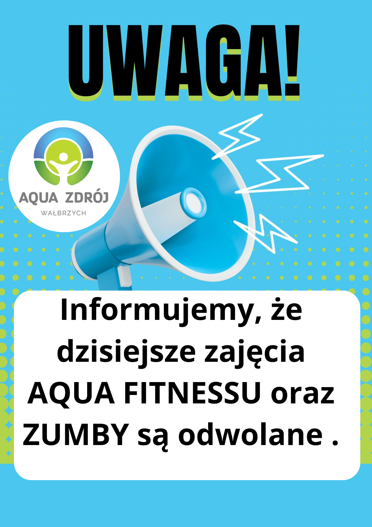 Odwołane zajęcia AQUA FITNESSU oraz ZUMBY. 19.06.2025