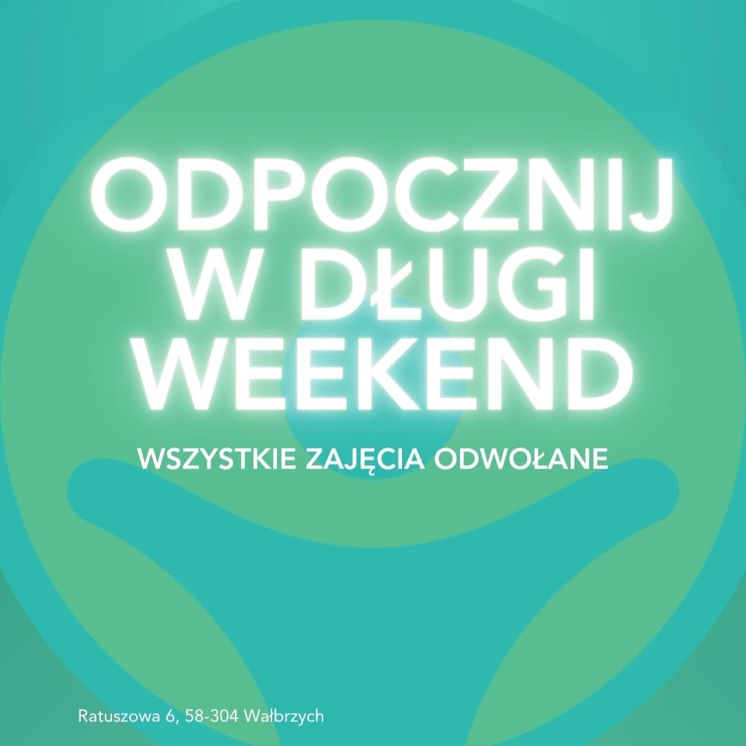 Odpocznij w długi weekend 🏋️