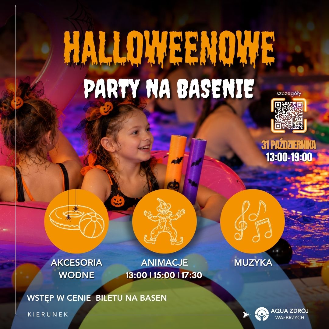  👻 HALLOWEENOWE PARTY NA BASENIE W #AQZ 