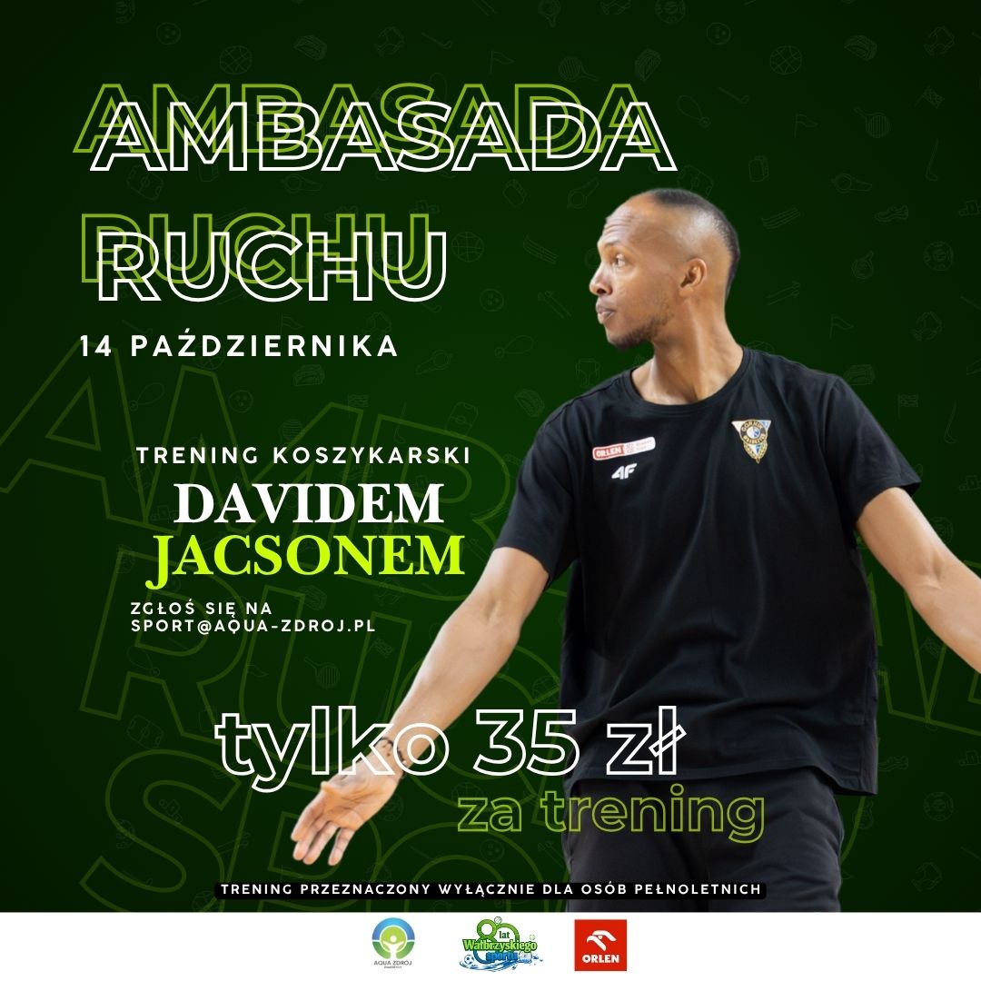 🏀 Ambasada Ruchu – trening koszykarski z Davidem Jacksonem