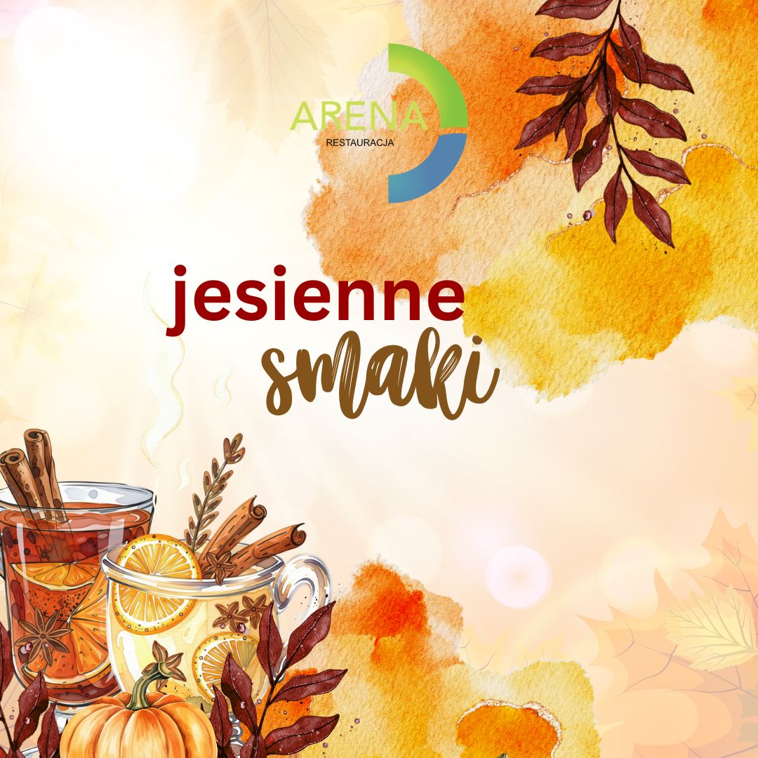 🍂 Jesienne smaki w Arenie!