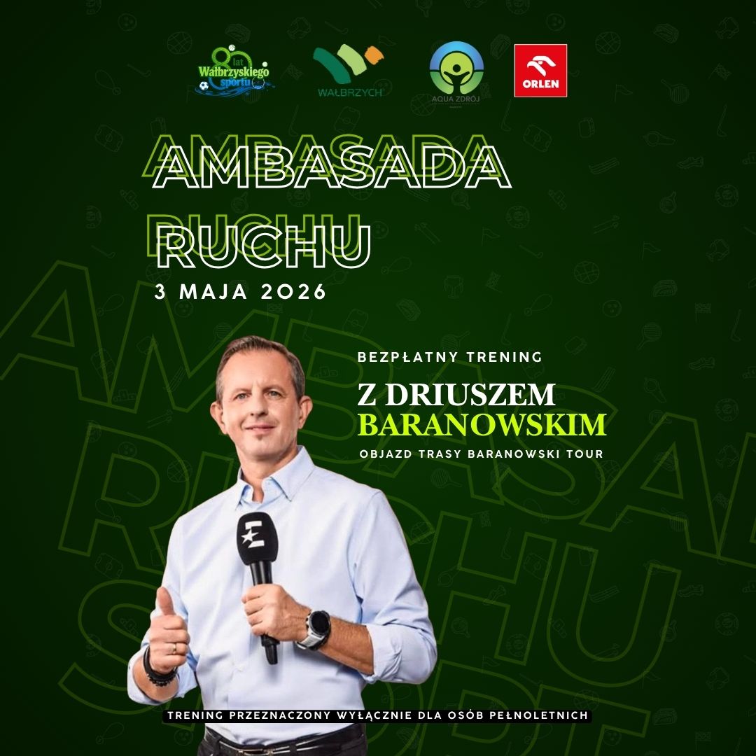 🚴‍♂️ Ambasada Ruchu – bezpłatny trening z Dariuszem Baranowskim