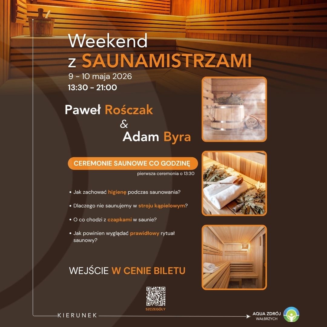  🔥 Weekend z Saunamistrzami w Aqua-Zdroju 🔥